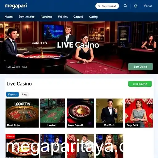 Experience the Thrill of Live Casino Gaming on Megapari